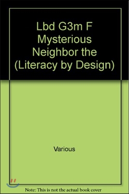 Rb Lbd Gr 3:The Mysterious Neighbor