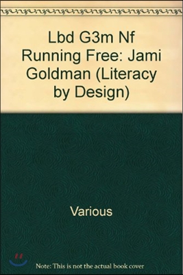 Rb Lbd Gr 3:Running Free: Jami Goldman&#39;S S