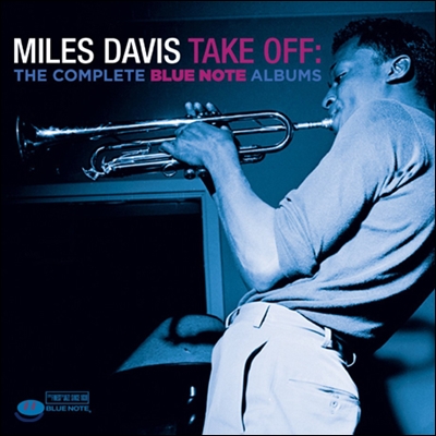 Miles Davis - Take Off: The Complete Blue Note Albums