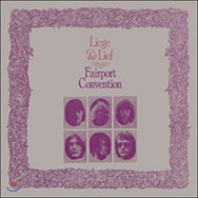 Fairport Convention - Liege And Lief (Back To Black Series) [LP] 