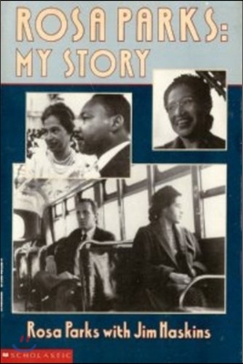 Rosa Parks:My Story