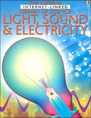 Usborne Library Of Science Light, Sound &amp; Electric