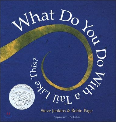What Do You Do With A Tail Like This (Paperback)