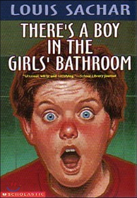 There's a Boy in the Girls' Bathroom