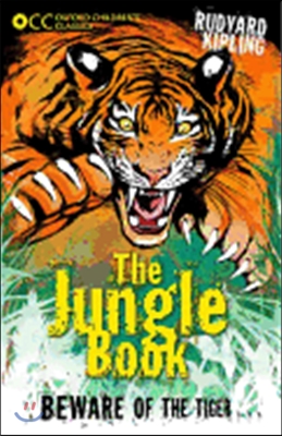 [영어원서 소설] The Jungle Book - Oxford Children&#39;s Classics (Paperback) (2014년)