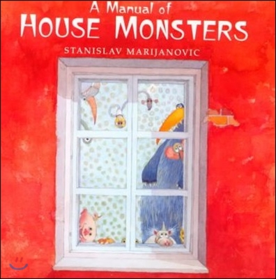 Mondo A Manual Of House Monsters