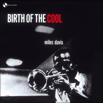 Miles Davis - Birth Of The Cool (Limited Edition)