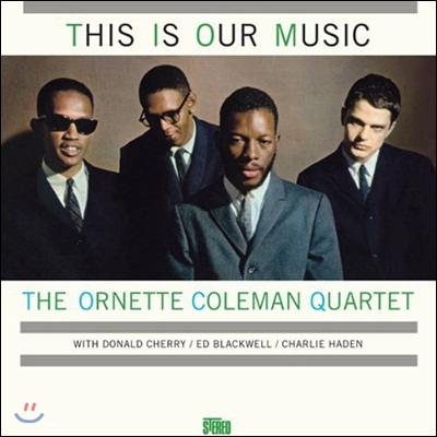 Ornette Coleman Quartet (오넷 콜먼 쿼텟) - This Is Our Music [LP] 