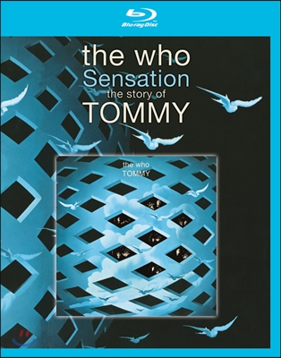 The Who - Sensation, The Story of Tommy
