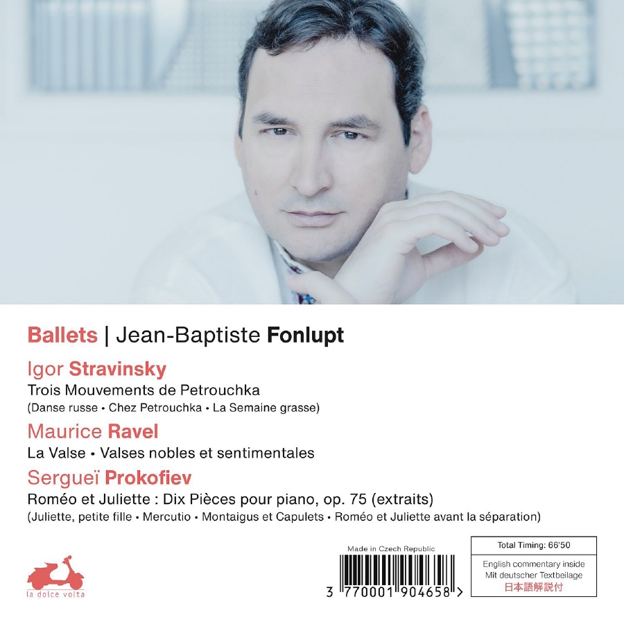 Jean-Baptiste Fonlupt 피아노로 연주한 발레 음악 - 스트라빈스키 /  라벨 / 프로코피예프 (Stravinsky / Ravel / Prokofiev Ballets)