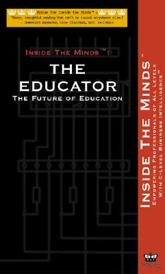 The Educator: The Art & Science of Providing an Excellent Education (for Teachers of All Levels & Ty