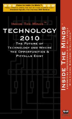 Technology 2010: The Future of Technology and Where the Opportunities & Pitfalls Exist