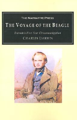 The Voyage of the Beagle: Darwin&#39;s Five-Year Circumnavigation (Paperback)