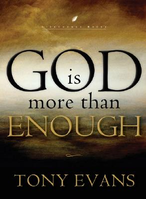 God Is More Than Enough