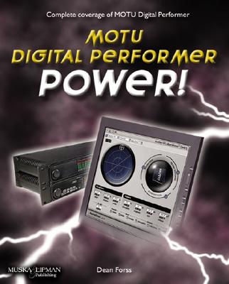 Motu Digital Performer Power!