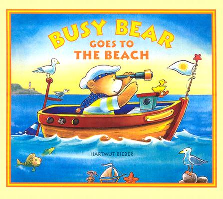 Busy Bear Goes to the Beach