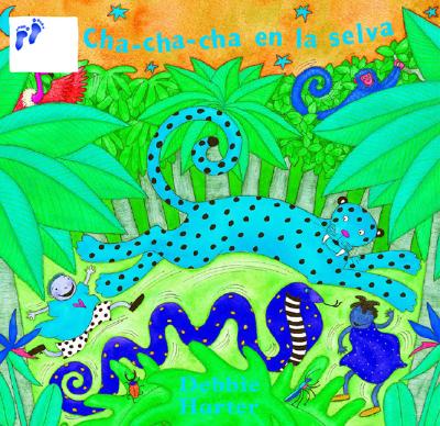 Cha Cha Cha en la Selva With CD The Animal Boogie 24