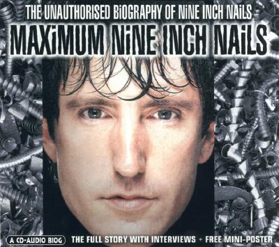 Maximum Nine Inch Nails