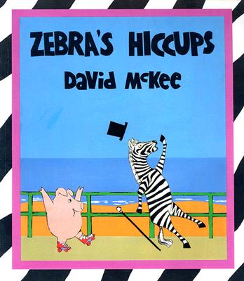 Zebra's Hiccups