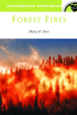 Forest Fires: A Reference Handbook