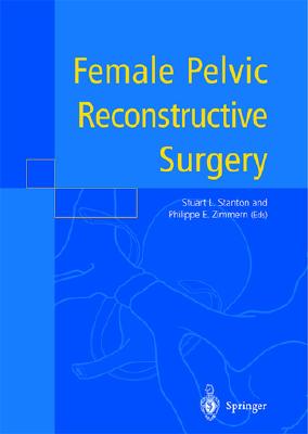 Female Pelvic Reconstructive Surgery