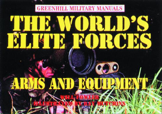 The World&#39;s Elite Forces