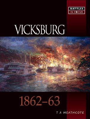 Vicksburg: 1862-1863