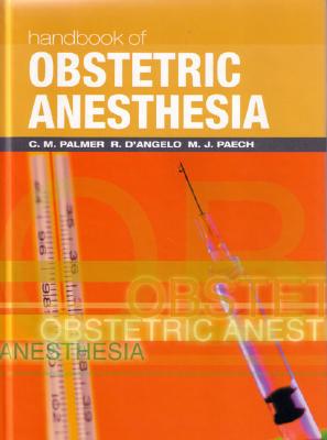 Handbook of Obstetric Anesthesia