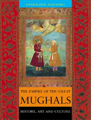 The Empire of the Great Mughals