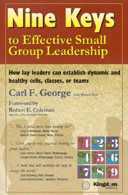 Nine Keys to Effective Small Group Leadership