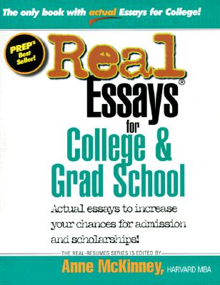 Real Essays for College and Grad School