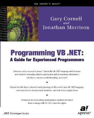 Programming VB .Net: A Guide for Experienced Programmers