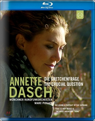 Annette Dasch 소프라노 아네테 다슈 콘서트와 다큐멘터리 (Die Gretchenfrage)