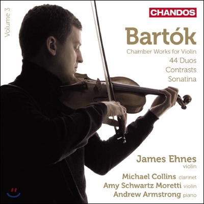 James Ehnes 바르톡: 바이올린 이중주, 소나티나 (Bela Bartok: Works for Violin and Piano Volume 3)