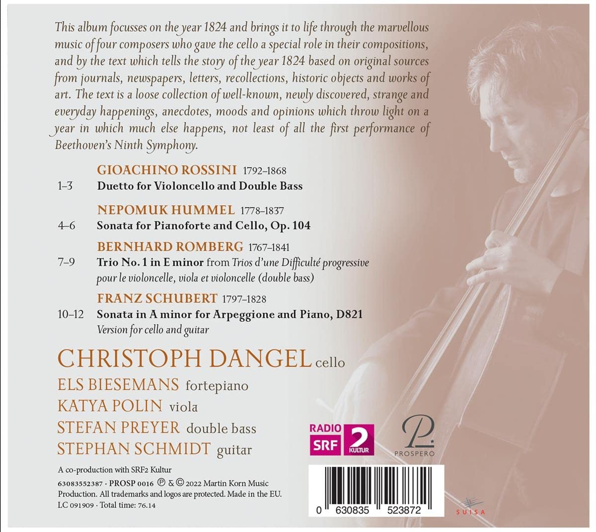 Christoph Dangel  훔멜: 첼로 소나타 / 롬베르크: 피아노 트리오 1번 / 슈베르트: 아르페지오네 소나타 / 로시니: 첼로와 더블베이스 이중주 (1824 - Works For Cello & Guitar)