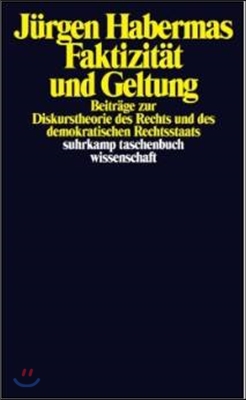 Faktizitat und Geltung