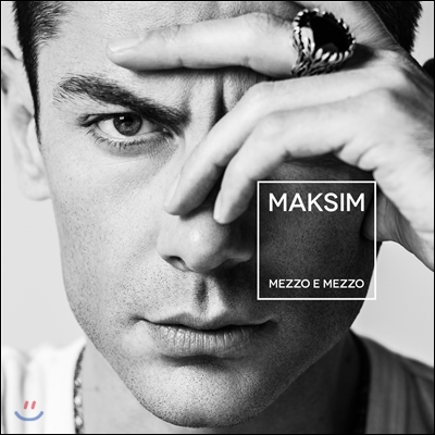 Mezzo E Mezzo - 막심 (Maksim)