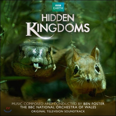 Hidden Kingdoms (BBC 다큐멘터리 히든 킹덤) OST (Original TV Soundtrack)