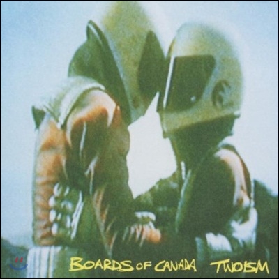 Boards Of Canada - Twoism