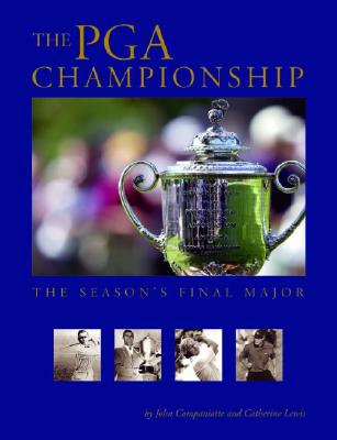 The PGA Championships: The Season&#39;s Final Major