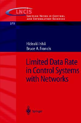 Limited Data Rate in Control Systems with Networks