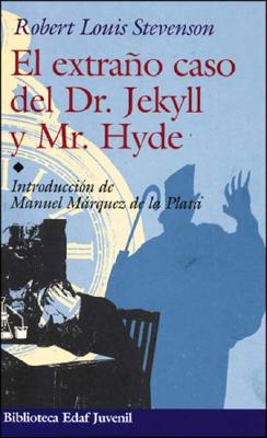 El Extrao Caso del Dr. Jekyll y Mr. Hyde