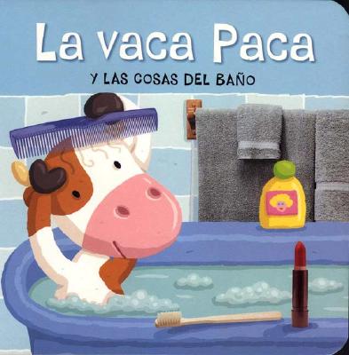 La Vaca Paca Y Las Cosas Del Bano