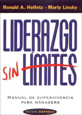 Liderazgo Sin Limites/ Leadership on the Line