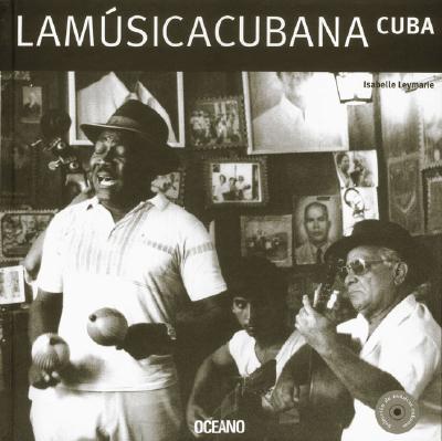 La Musica Cubana