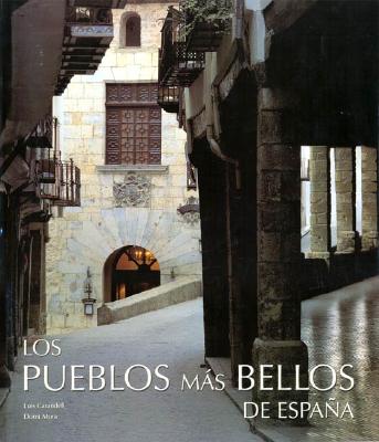 Los Pueblos Mas Bellos de Espana