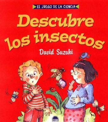 Descubre Los Insectos