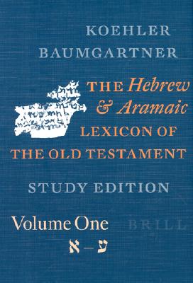 The Hebrew and Aramaic Lexicon of the Old Testament (2 Vol. Set): Unabdriged Edition in 2 Volumes