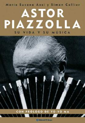 Astor Piazzolla - Su Vida y Su Musica / Le Grand Tango