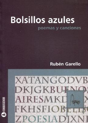 Bolsillos Azules: Poemas y Canciones